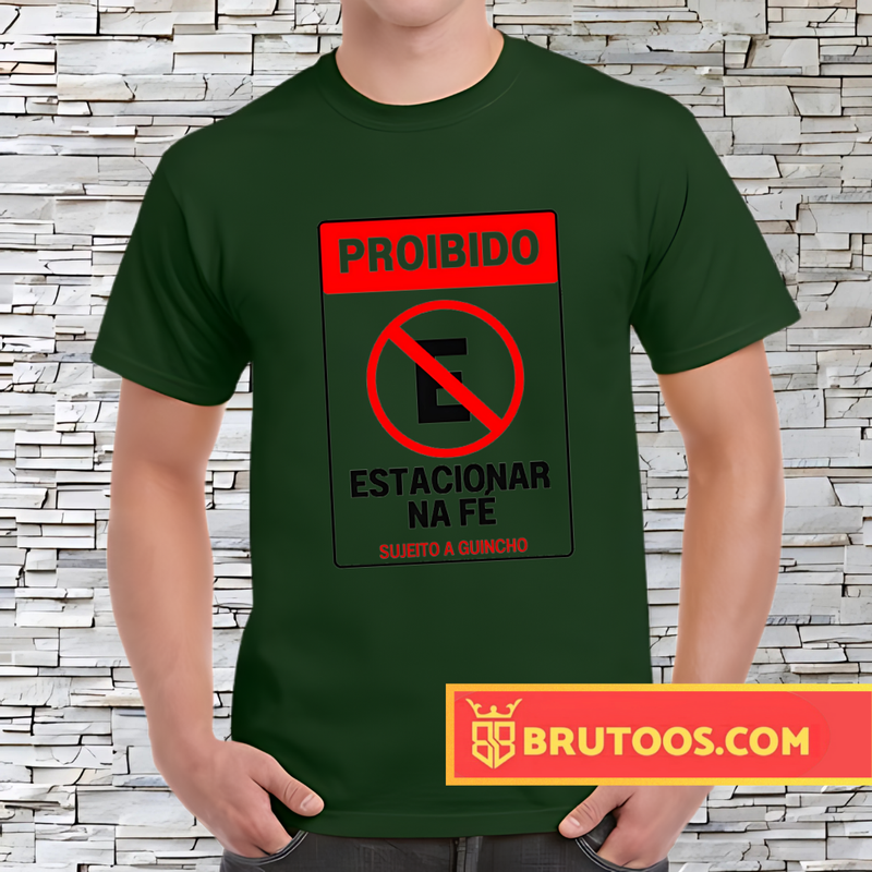 T-shirt Proibido Estacionar