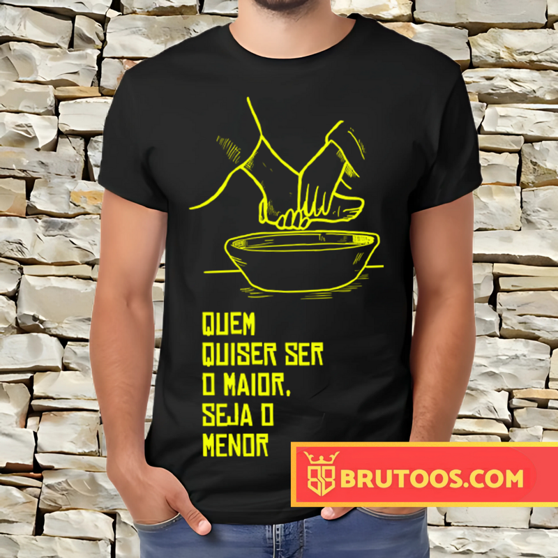 T-shirt Seja o Menor