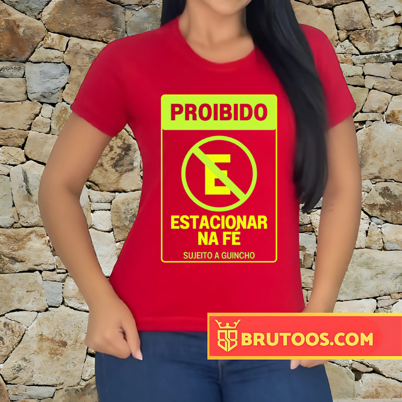 T-shirt Proibido Estacionar