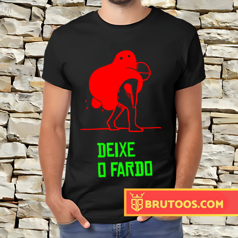 T-shirt Deixe o Fardo