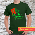 T-shirt Dios Primero